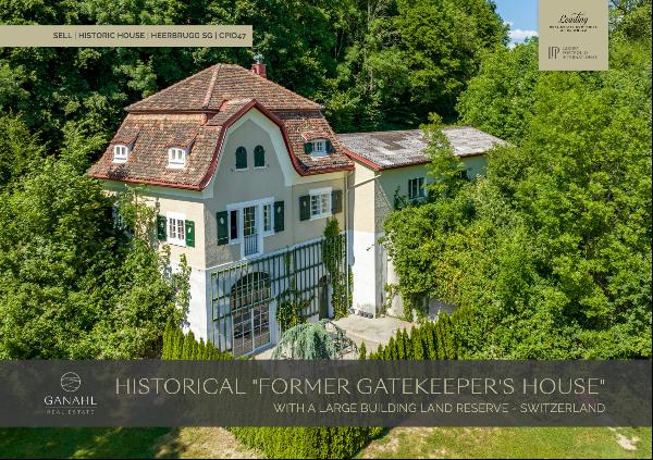 Historical Former Gatekeeper's House with Large Land Reserve